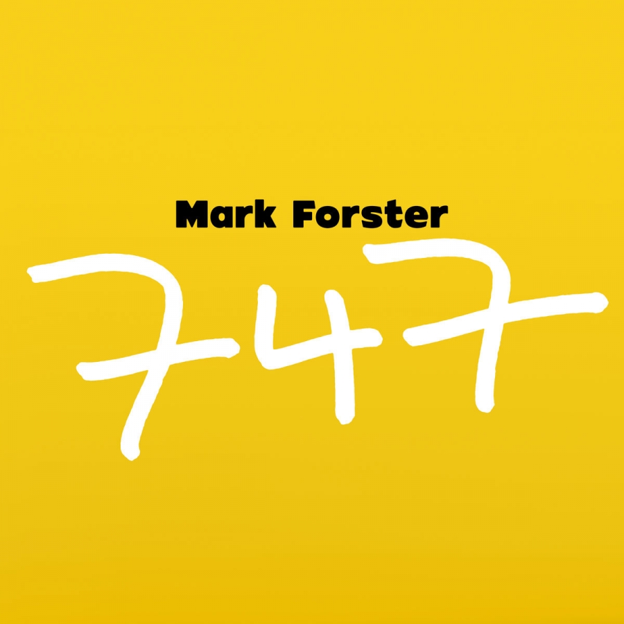 Mark Forster — 747 cover artwork