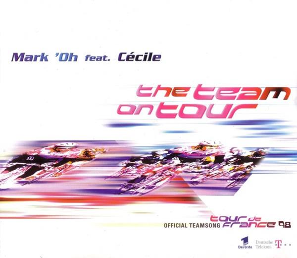 MARK OH featuring Cecile — The Team On Tour cover artwork