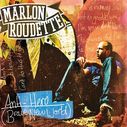 Marlon Roudette — Anti Hero (Brave New World) cover artwork