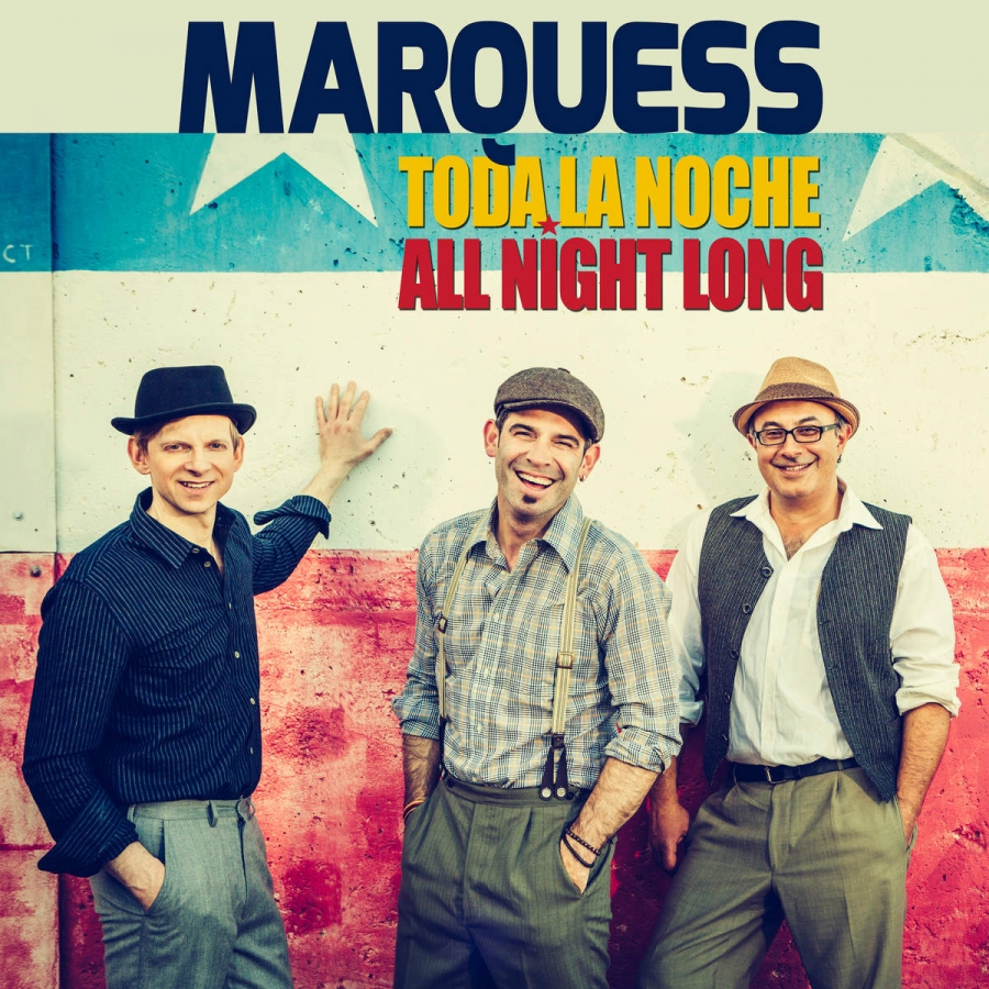 Marquess — Toda La Noche (All Night Long) cover artwork