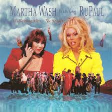 Martha Wash ft. featuring RuPaul It&#039;s Raining Men -- The Sequel cover artwork