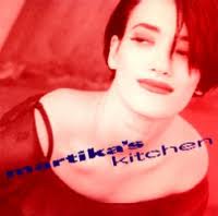 Martika Martika&#039;s Kitchen cover artwork