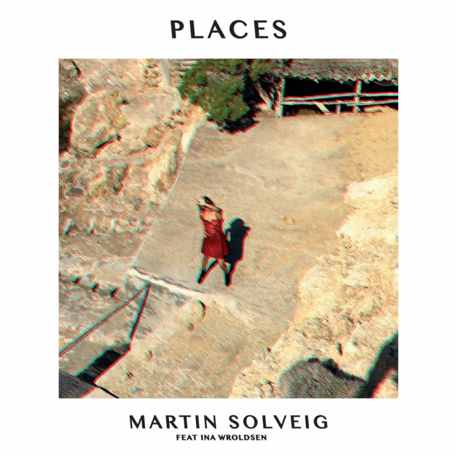 Martin Solveig featuring Ina Wroldsen — Places cover artwork