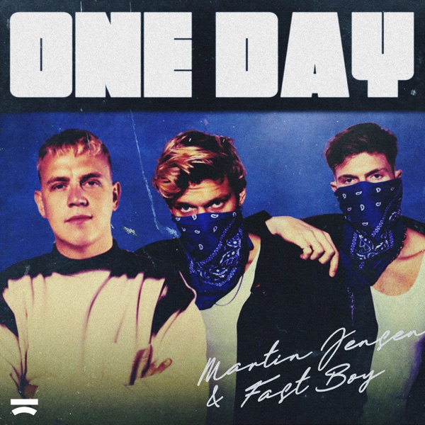 Martin Jensen & FAST BOY — One Day cover artwork