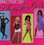 Mary Jane Girls Only Four You cover artwork