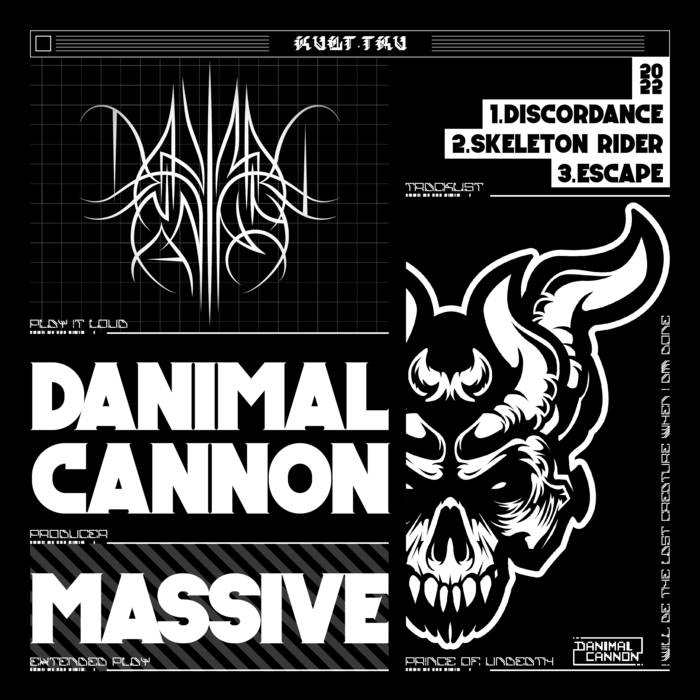 Danimal Cannon Massive EP cover artwork