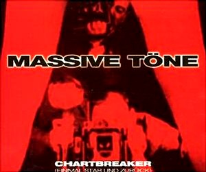 Massive Töne — Chartbreaker (Einmal Star und zurück) cover artwork
