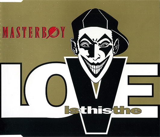 Masterboy — Is This The Love cover artwork