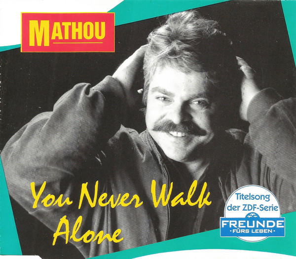 Mathou — You Never Walk Alone cover artwork