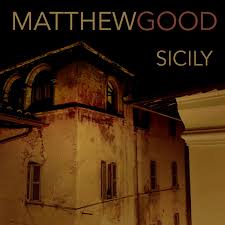 Matthew Good — Sicily cover artwork