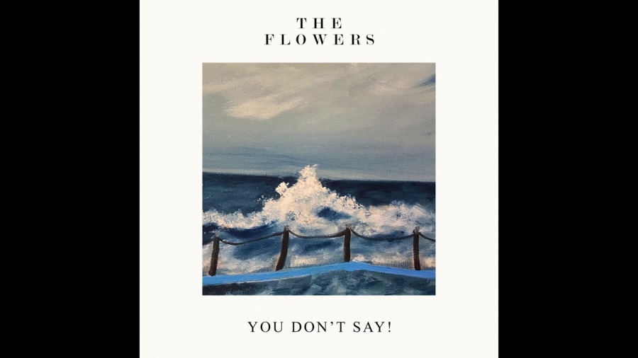 The Flowers You Don&#039;t Say! cover artwork