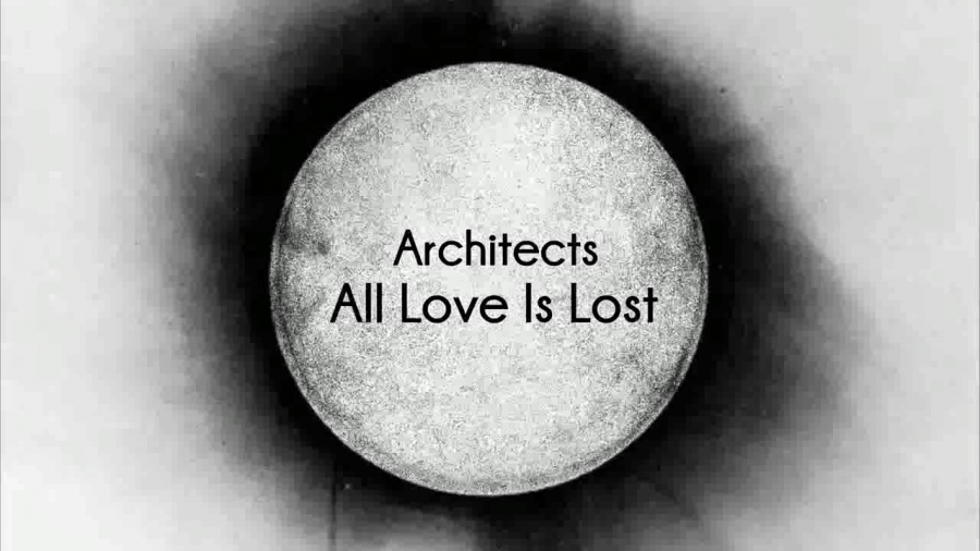 Architects — All Love Is Lost cover artwork