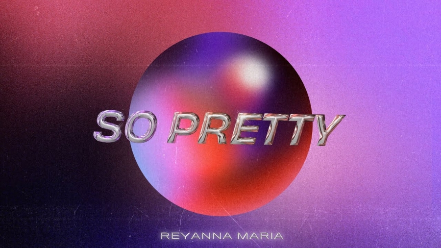 Reyanna Maria — So Pretty cover artwork
