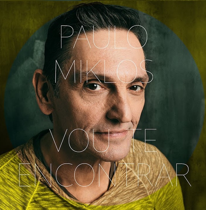 Paulo Miklos — Vou Te Encontrar cover artwork