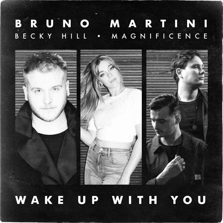 Bruno Martini, Becky Hill, & Magnificence — Wake Up With You cover artwork
