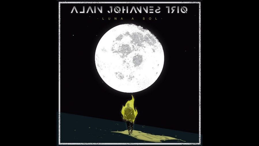Alain Johannes Trio featuring Mike Patton — Luna A Sol cover artwork