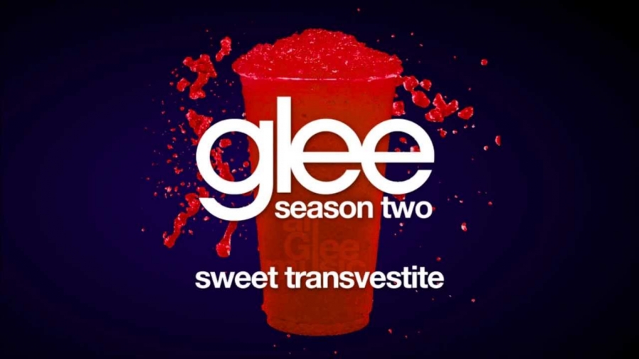 Glee Cast — Sweet Transvestite cover artwork
