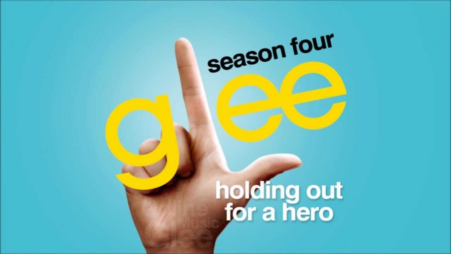Glee Cast — Holding Out for a Hero cover artwork
