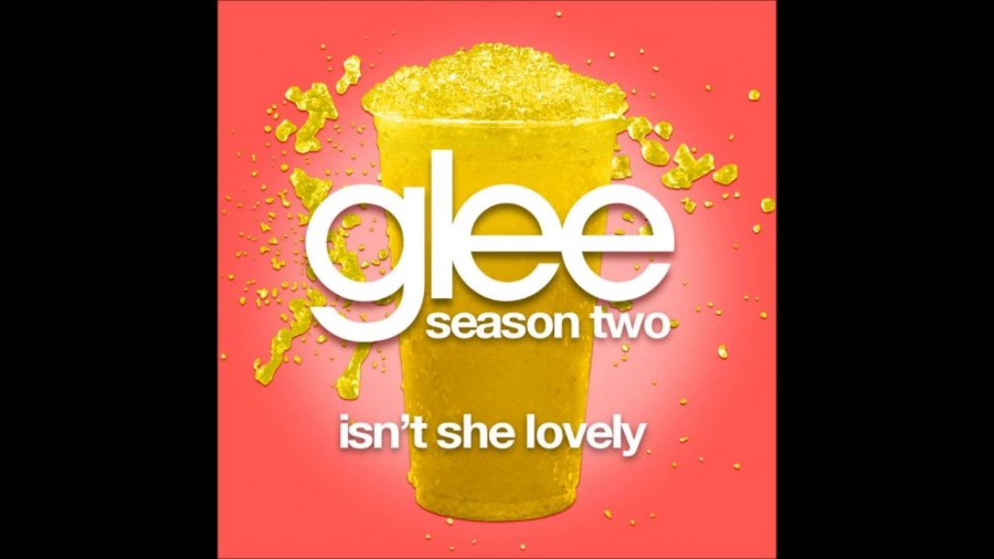 Glee Cast — Isn&#039;t She Lovely cover artwork