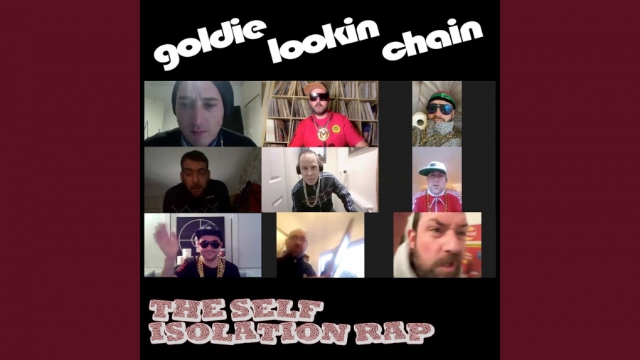 Goldie Lookin&#039; Chain — The Self Isolation Rap cover artwork