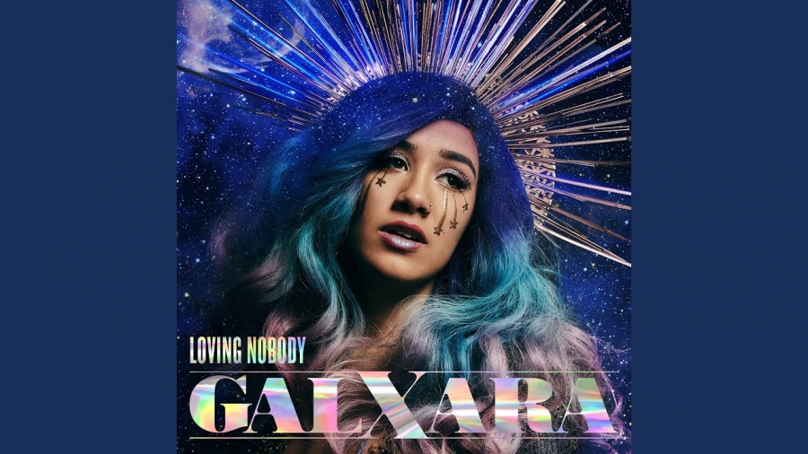 GALXARA — Loving Nobody cover artwork