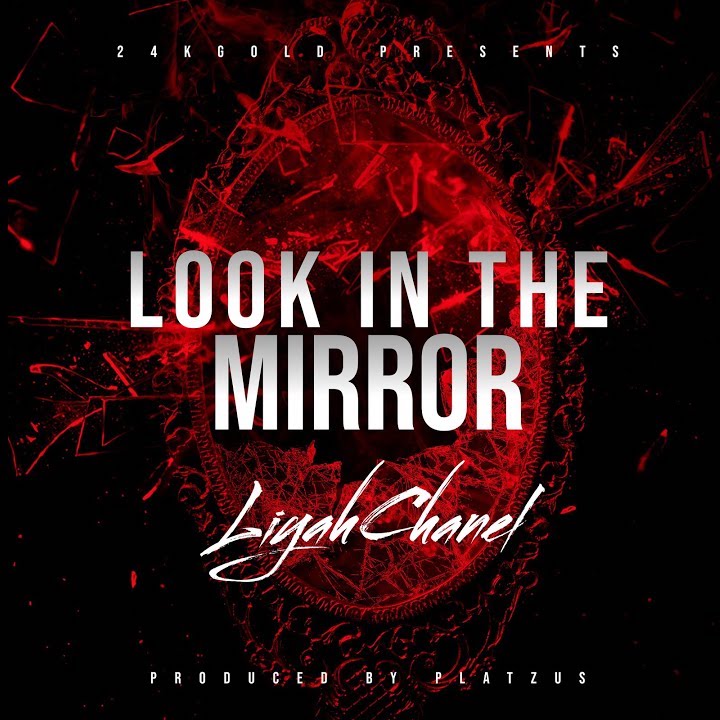 LiyahChanel — Look in the Mirror cover artwork