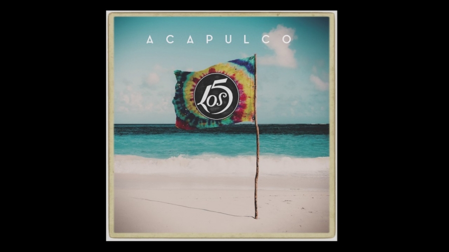 Los 5 Acapulco cover artwork