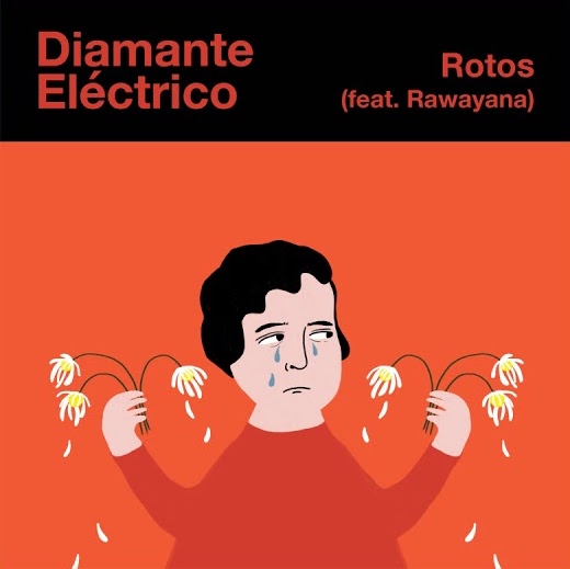 Diamante Eléctrico featuring Rawayana — Rotos cover artwork