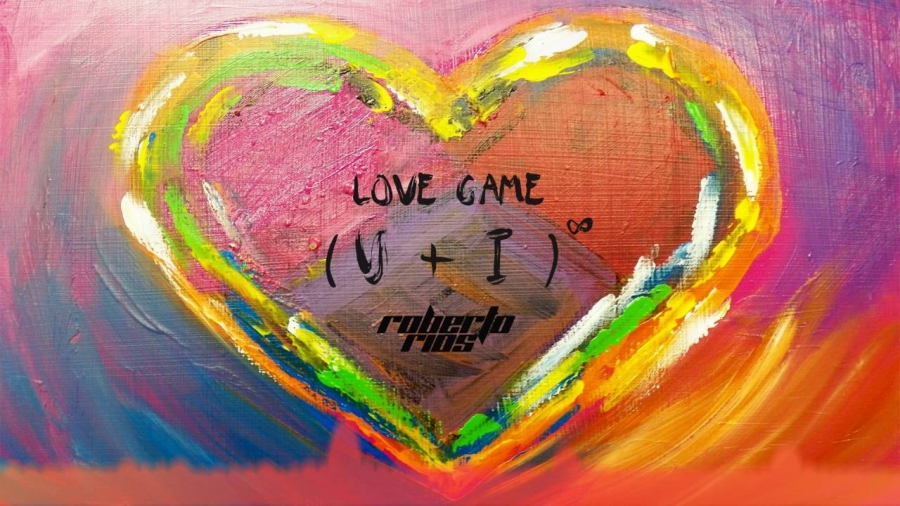 Roberto Rios — Love Game (U + I) cover artwork