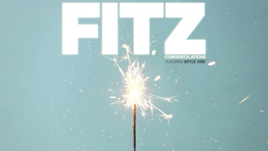 Fitz & Fitz and the Tantrums featuring Bryce Vine — Congratulations cover artwork