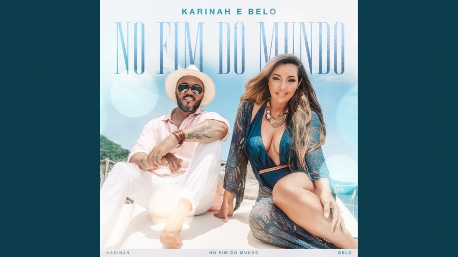 Karinah & Belo — No Fim do Mundo cover artwork