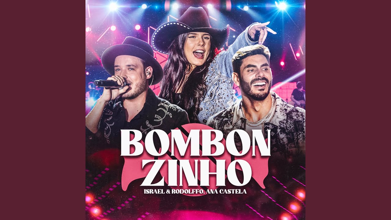 Israel &amp; Rodolfo featuring Ana Castela — Bombonzinho cover artwork