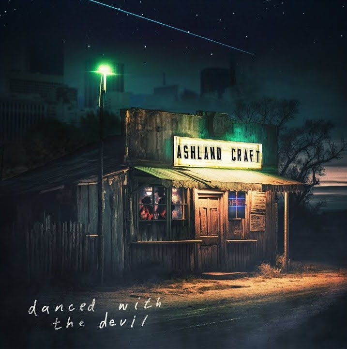 Ashland Craft — Danced With the Devil cover artwork