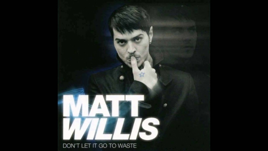 Matt Willis Don&#039;t Let It Go To Waste cover artwork