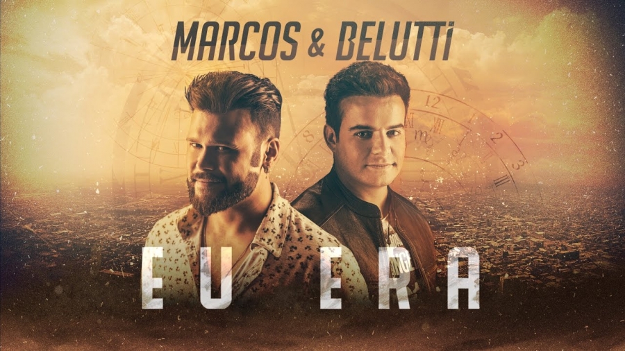 Marcos &amp; Belutti — Eu Era cover artwork