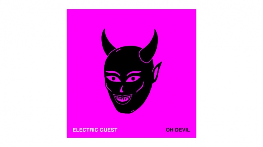 Electric Guest featuring Devin Di Dakta — Oh Devil cover artwork