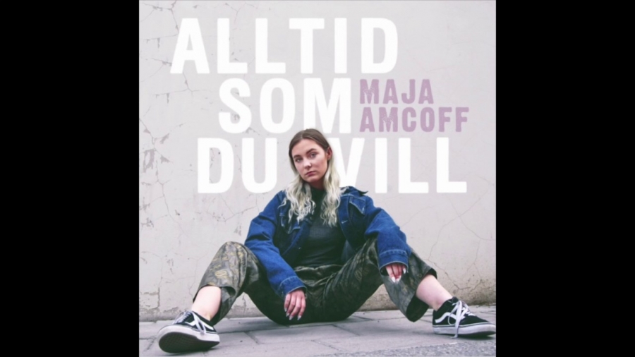 Maja Amcoff Alltid Som Du Vill cover artwork