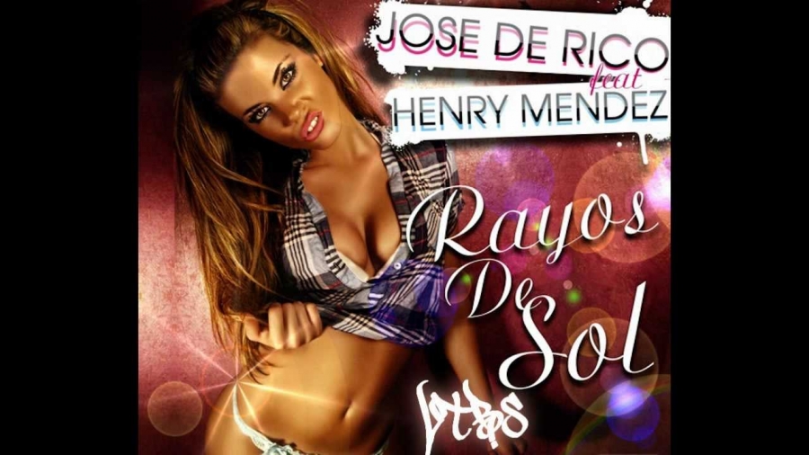 Jose De Rico featuring Henry Mendez — Rayos De Sol cover artwork