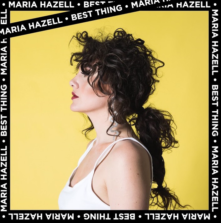 Maria Hazell — Best Thing cover artwork