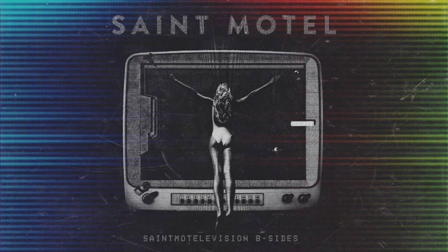 Saint Motel You&#039;re Nobody Till Somebody Wants You Dead cover artwork