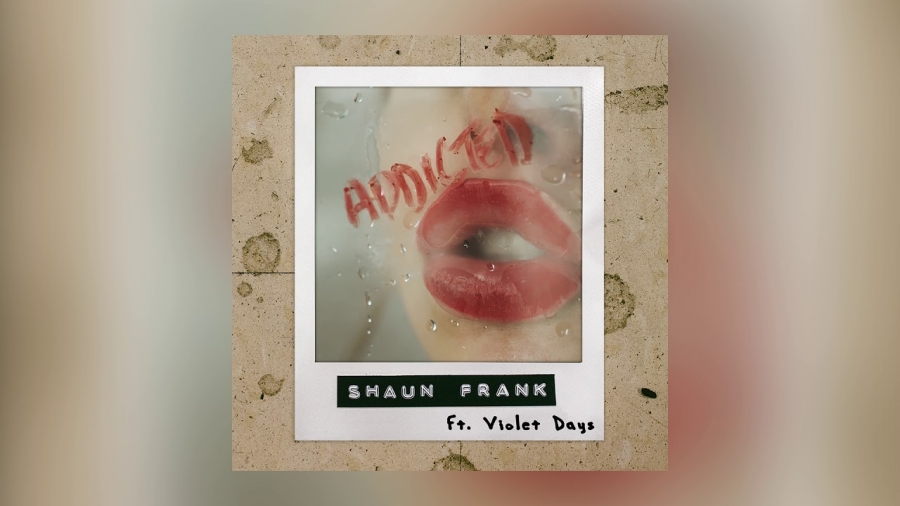Shaun Frank featuring Violet Days — Addicted cover artwork