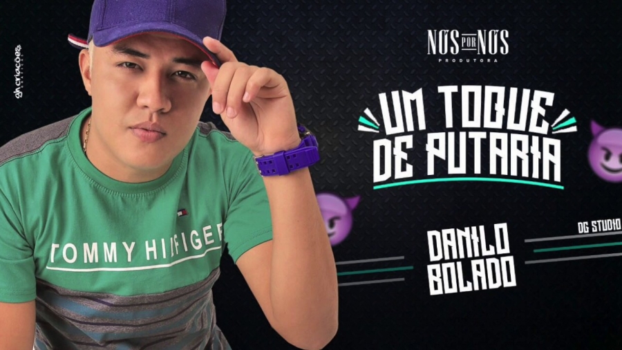 Danilo Bolado — Um Toque de Putaria cover artwork