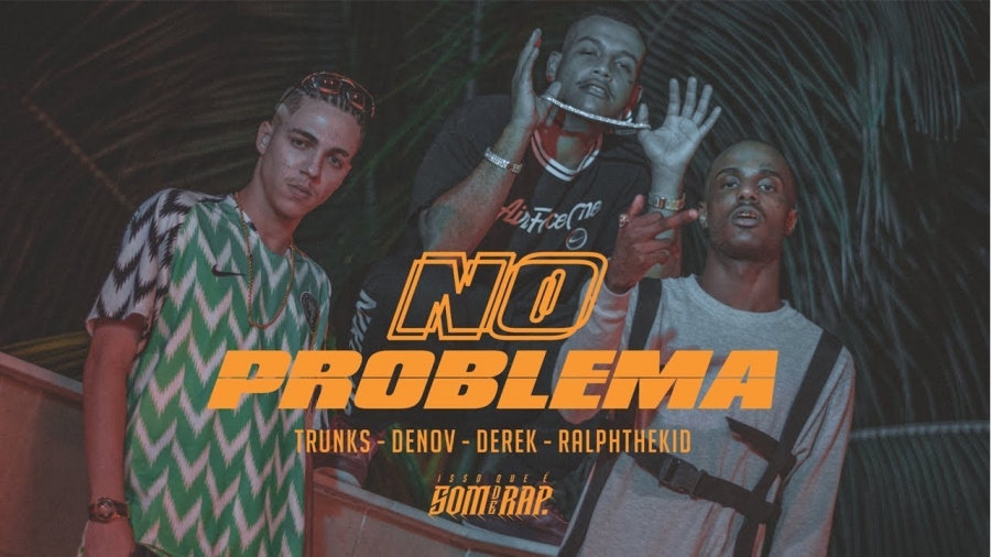 Derek, Trunks, & Denov No Problema cover artwork