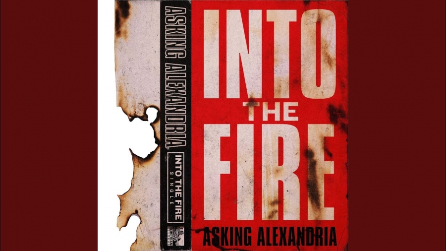 Asking Alexandria Into The Fire cover artwork