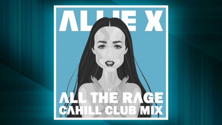 Allie X — All The Rage (Cahill Remix) cover artwork