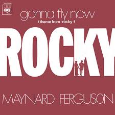 Maynard Ferguson — Gonna Fly Now (Theme from &quot;Rocky&quot;) cover artwork