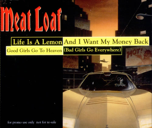 Meat Loaf — Good Girls Go to Heaven (Bad Girls Go Everywhere) cover artwork
