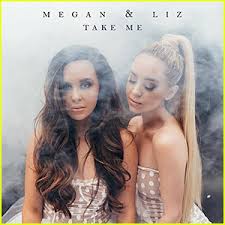 Megan &amp; Liz Take Me cover artwork