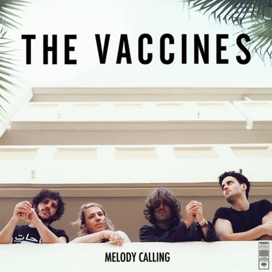 The Vaccines — Melody Calling cover artwork