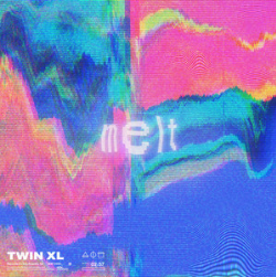 TWIN XL Melt cover artwork